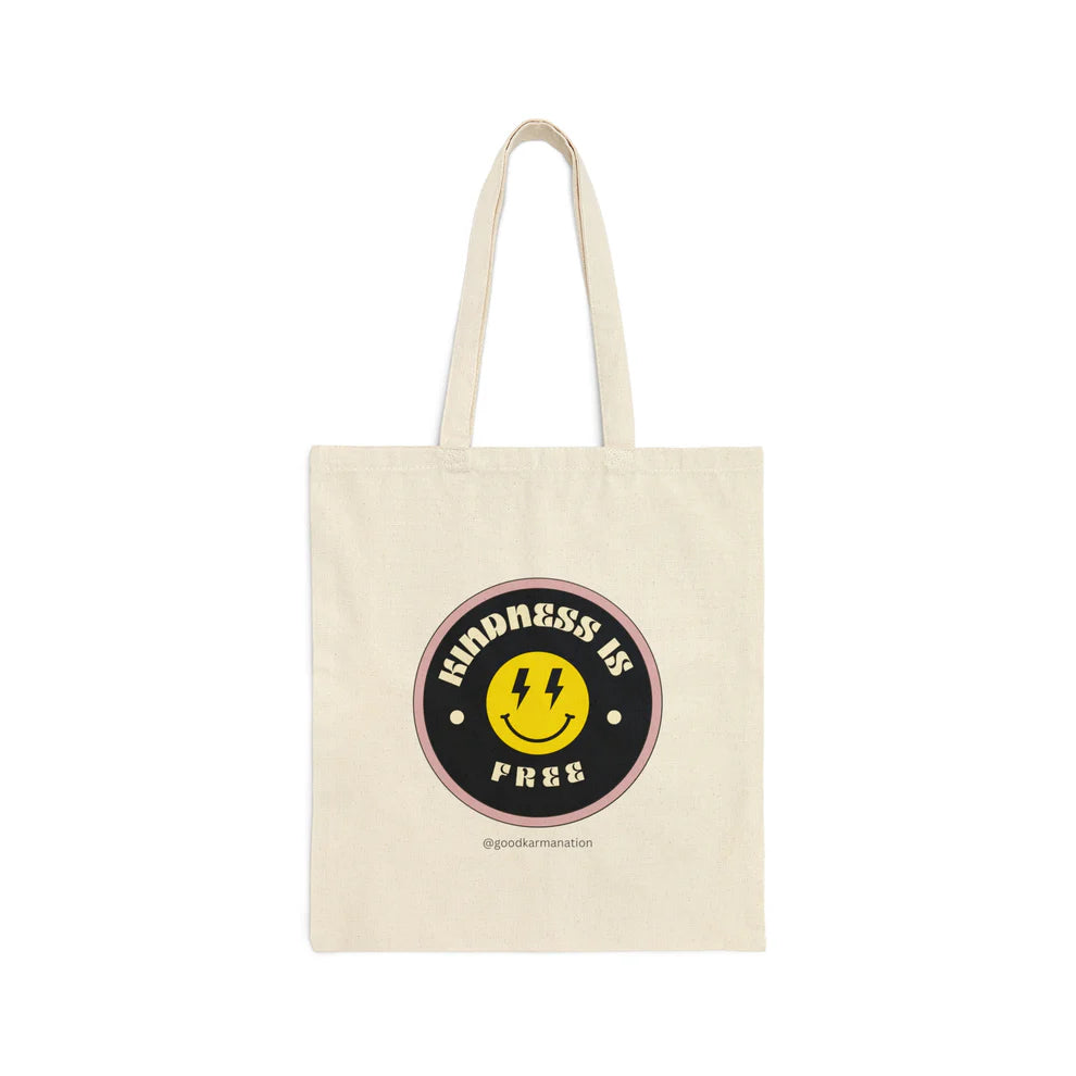 Kindness is Free Tote