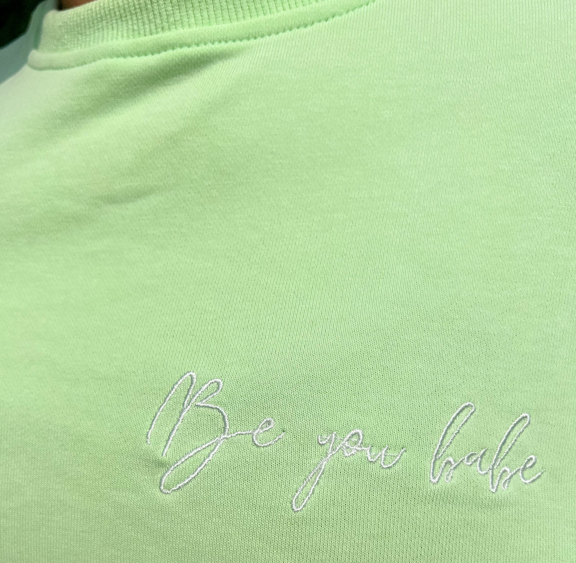 KMV- Be You Babe Crewneck Sweater